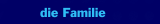 die Familie